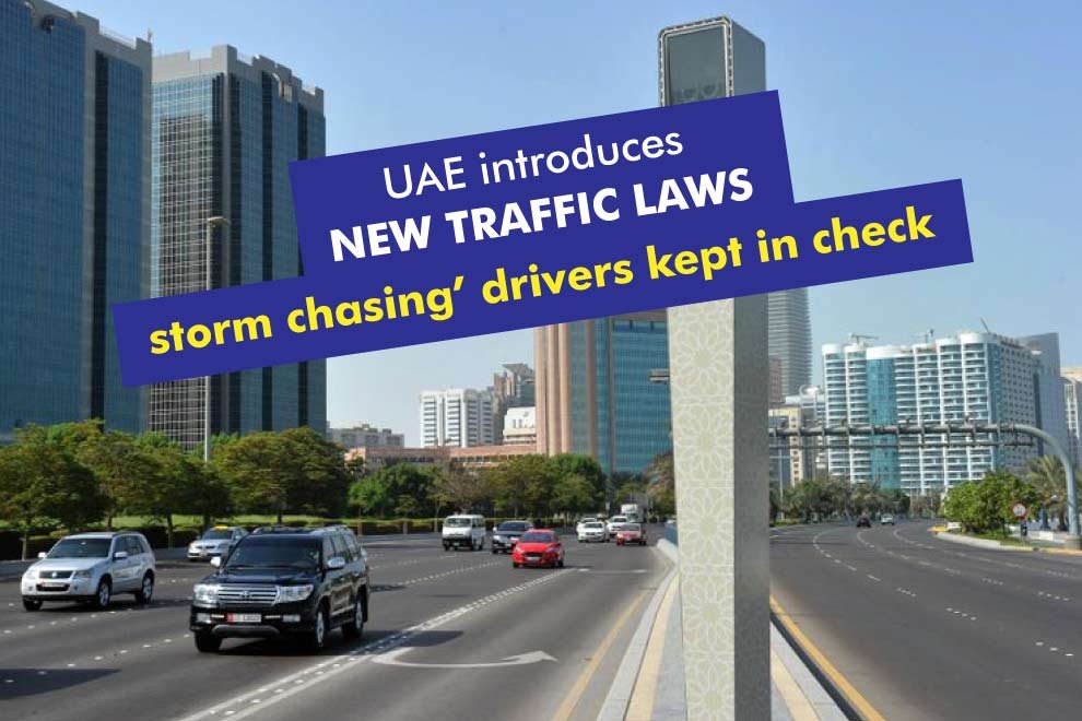 UAE introduces new traffic laws, ‘storm chasing’ drivers kept in check