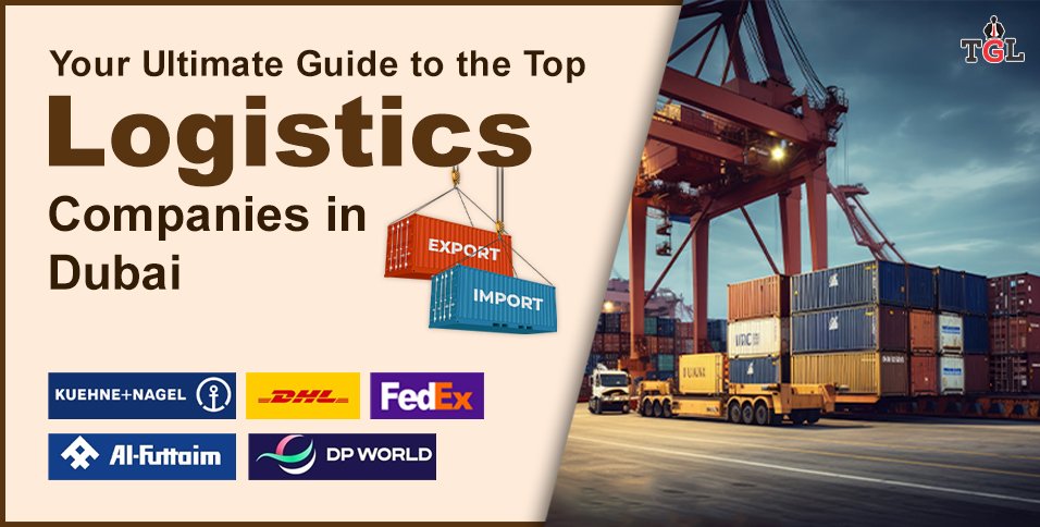 Logistics Companies in Dubai