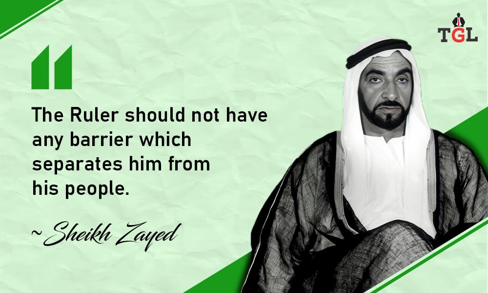 Top 15 Sheikh Zayed Quotes : The Wisdom That Built a Nation