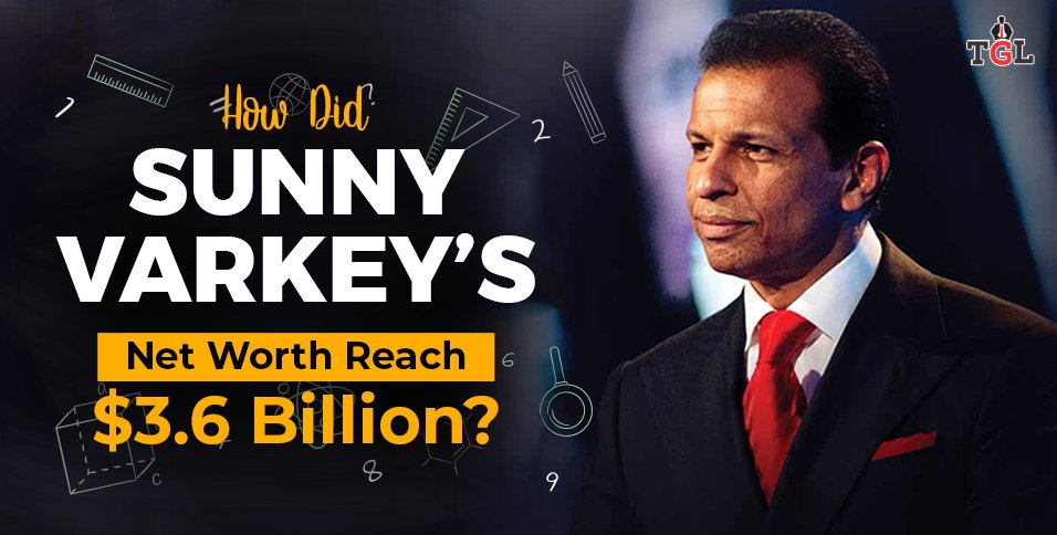 Sunny Varkey’s Net Worth