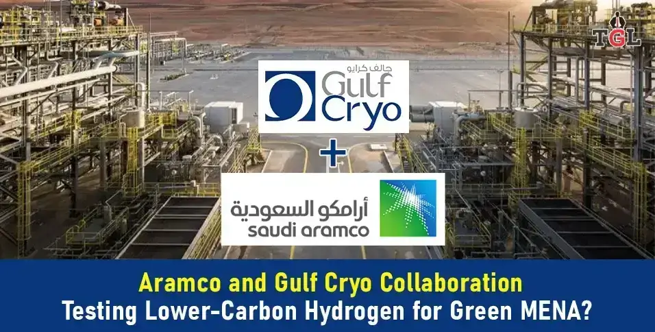 Aramco and Gulf Cryo Collaboration