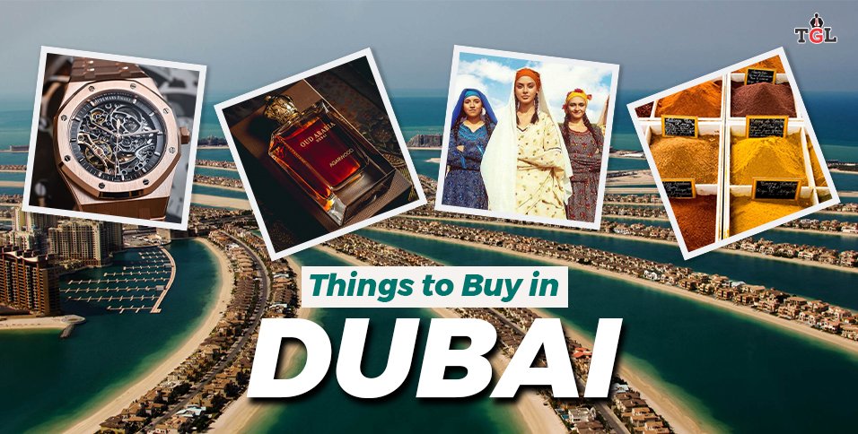 Things to Buy in Dubai