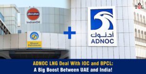 ADNOC LNG Deal